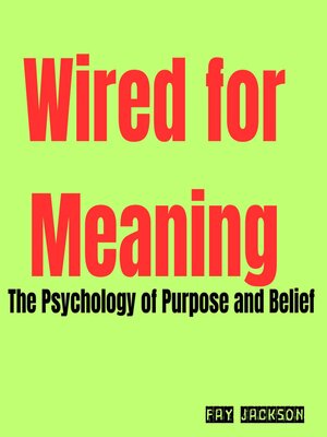 cover image of Wired for Meaning